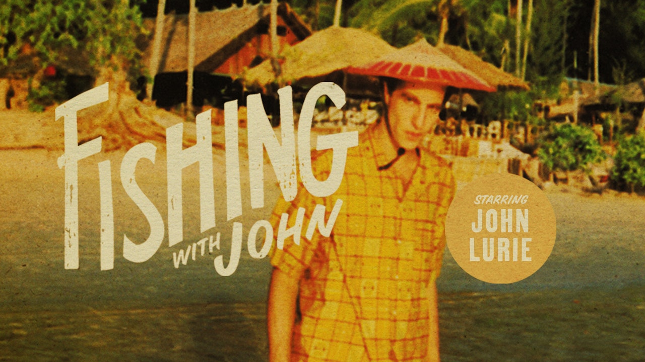 Fishing With John